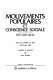 Mouvements populaires et conscience sociale : xvie-xixe siècles : actes du colloque de Paris, 24-26 mai 1984