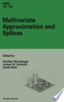 Multivariate approximation and splines