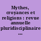 Mythes, croyances et religions : revue annuelle pluridisciplinaire du laboratoire de recherche de département d'anglais, Université d'Avignon