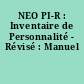 NEO PI-R : Inventaire de Personnalité - Révisé : Manuel