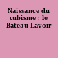 Naissance du cubisme : le Bateau-Lavoir