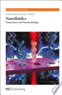 Nanofluidics : Nanoscience and Nanotechnology
