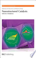 Nanostructured Catalysts : Selective Oxidations