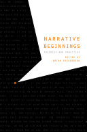 Narrative beginnings : theories and practices