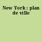 New York : plan de ville