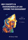 New concepts in craniomandibular and chronic pain management