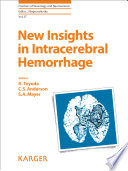 New insights in intracerebral hemorrhage