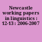 Newcastle working papers in linguistics : 12-13 : 2006-2007
