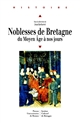 Noblesses de Bretagne du Moyen âge à nos jours : actes de la journée d'étude à Guingamp le 22 novembre 1997