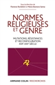 Normes religieuses et genre : Mutations, résistances et reconfiguration (XIX