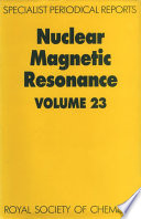 Nuclear Magnetic Resonance : Volume 23