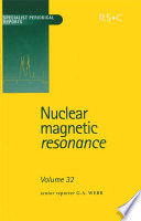 Nuclear Magnetic Resonance : Volume 32
