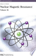 Nuclear Magnetic Resonance : Volume 36