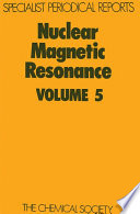 Nuclear Magnetic Resonance : Volume 5