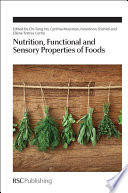 Nutrition, Functional and Sensory Properties of Foods