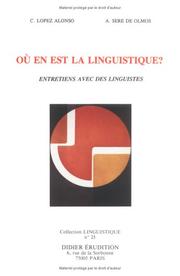 Où en est la linguistique ? : entretiens avec des linguistes
