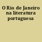 O Rio de Janeiro na literatura portuguesa