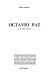 Octavio Paz ou La Raison poétique : entretiens