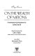 On the wealth of nations : contemporary responses to Adam Smith