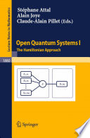 Open quantum systems : I : the Hamiltonian approach