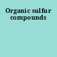 Organic sulfur compounds