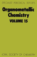 Organometallic Chemistry : Volume 15