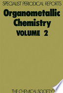 Organometallic Chemistry : Volume 2