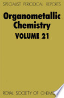 Organometallic Chemistry : Volume 21