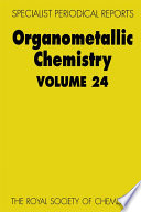 Organometallic Chemistry : Volume 24