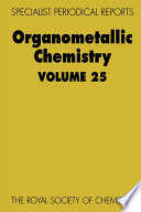 Organometallic Chemistry : Volume 25