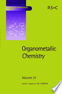 Organometallic Chemistry : Volume 31