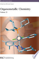Organometallic Chemistry : Volume 33