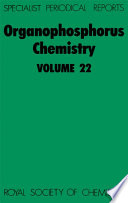 Organophosphorus Chemistry : Volume 22