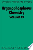 Organophosphorus Chemistry : Volume 25