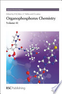Organophosphorus Chemistry : Volume 41