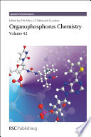 Organophosphorus Chemistry : Volume 42