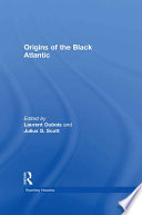 Origins of the Black Atlantic