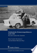 Ostdeutsche Erinnerungsdiskurse nach 1989 : Narrative kultureller Identität
