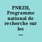 PNRZH, Programme national de recherche sur les zones humides : les actes du colloque de Toulouse [22-24 octobre 2001]