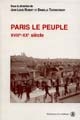 Paris le peuple : XVIIIe-XXe siècle
