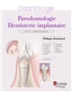 Parodontologie & dentisterie implantaire : Volume 1 : Médecine parodontale