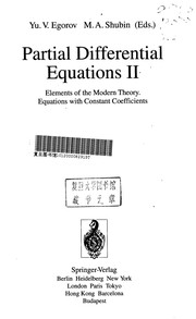 Partial differential equations : II : Elements of the modern theory. Equations with constant coefficients