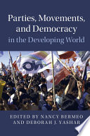 Parties, movements and democracy in the developing world