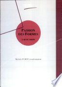 Passion des formes : [1]é : dynamique qualitative, sémiophysique et intelligibilité : à René Thom