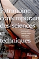 Patrimoine contemporain des sciences et techniques : [séminaire de recherche "Patrimoine contemporain : science, technique, culture & société" 2012-2015