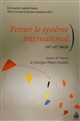 Penser le système international, XIXe-XXIe siècle : autour de l'oeuvre de Georges-Henri Soutou