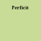 Perficit