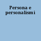 Persona e personalismi