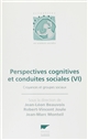 Perspectives cognitives et conduites sociales : VI : Croyances et groupes sociaux