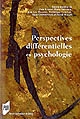 Perspectives différentielles en psychologie